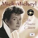 Mick Micheyl - Un gamin de Paris
