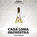 Casa Loma Orchestra - Indiana Original Mix