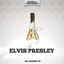 Elvis Presley - I M Left You Re Right She S Gone Original Mix