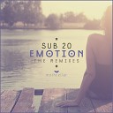 Sub 20 - Emotion Ensaime Remix