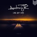 AntonyTR - Long Way Home Original Mix