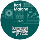 Karl Malone - Bitzen Original Mix