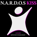 N A R D O S - Kiss Original Mix