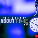 Dj Bakk3 feat Komplexity - Its Got To Be You Original Mix
