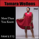 Tamara Wellons DJ Oji - More Than You Know DJ Oji Vocal Mix