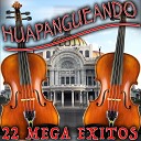 Huapangueando - El Ausente