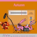 Lauriane B nard - Autumn Bloom la radio des enfants