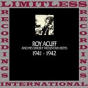 Roy Acuff - They Can Only Fill One Grave