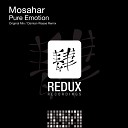Mosahar - Pure Emotion Damian Wasse Remix
