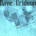 Dave Bridson - Bring Me Back To Life Original Mix