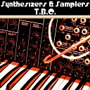 T B C - Synthesizers Samplers Original Mix