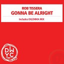 Rob Tissera - Gonna Be Alright Dilemma Mix