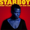 Windy Williams feat Dark Side - Starboy