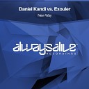 Daniel Kandi vs Exouler - New Way Extended Mix