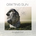 Drifting Sun - A Year In Black
