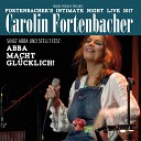 Carolin Fortenbacher - When All Is Said and Done