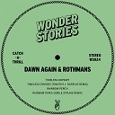 Dawn Again Rothmans - Rainbow Perch