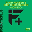 David Museen, Erik Christiansen - Womboo