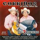 Los Dos Rancheros - El Corrido De Jesus Cadena