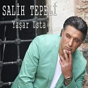 Salih Tepeli feat Sinan zbay Emrah Tepeli - Ya ar Usta