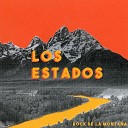 Los Estados feat Nico Lippoli - Rock de la monta a