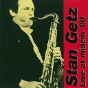 Stan Getz - Chappaqua Live