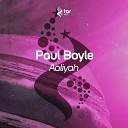 Paul Boyle - Aaliyah Original Mix