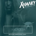 Jose Vilches Roberto Mocha Xaman - Xalaquia Original Mix