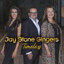 Jay Stone Singers - Timeless