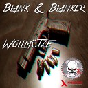 Blank Blanker - Your Dub Life Original Mix