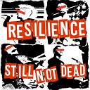 Resilience - We Won t Follow Re recorded