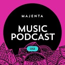 MAJENTA - Music Podcast 053 Track 09