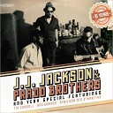 J J Jackson Prado Brothers - Tell It Like It Is