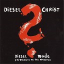 Diesel Christ - Useless Link