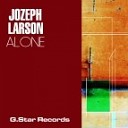 Joseph Larson - Alone Original Mix