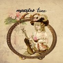 Maestro Time - Robert Schumann Scenes From Childhood By The Fireplace Op 15 No…