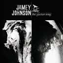 Jamey Johnson - That s Why I Write Songs Album Version