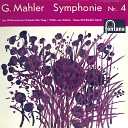 Residentie Orkest Willem van Otterloo - Mahler Symphony No 4 in G Major III Ruhevoll Poco…