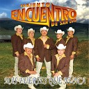 Conjunto Encuentro de San Luis - Cumbia Sin Miedo