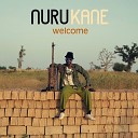 Nuru Kane feat Souleymane Faye - Welcome
