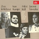 Zora Jehli kov Prague National Theatre Orchestra Petr… - Armida Op 115 B 206 Act II rie Armidy