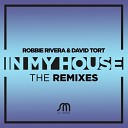 Robbie Rivera David Tort - In My House Made by Pete Remix