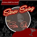 Stereo Swing - Dancing Daddy Feat Szucs Gabi