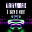 Alexey Vandrik - Illusion of Night