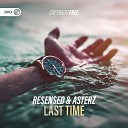 Resensed Asterz Dirty Workz - Last Time