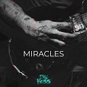 The Koss Da KOL - Miracles