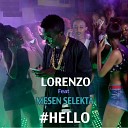 Lorenzo feat Mesen Selekta - Hello