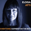 Eloisa Atti - I Get Along Without You Very Well