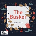 The Busker - They Told Me I Would Be a King Instrumental