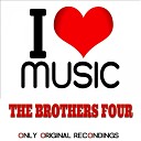 The Brothers Four - Greenfields